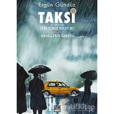 Taksi Hikayeleri 2 - Ergün Gündüz - Marmara Çizgi