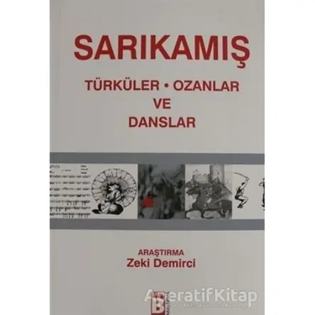 Sarıkamış - Zeki Demirci - Yayın B