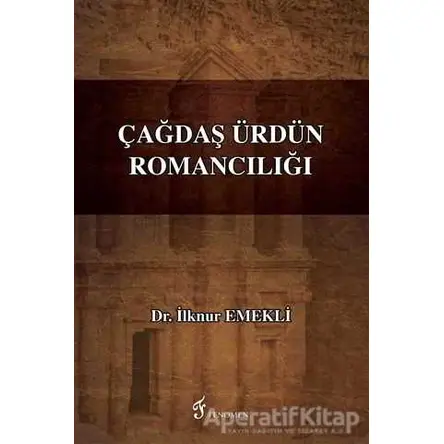 Çağdaş Ürdün Romancılığı - İlknur Emekli - Fenomen Yayıncılık