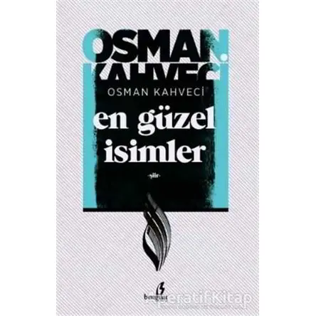 En Güzel İsimler - Osman Kahveci - Bengisu Yayınları