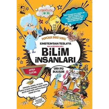 Einstein’dan Tesla’ya Bilim İnsanları - Popüler Bilgi Serisi - Attila Öztürk - Yediveren Çocuk