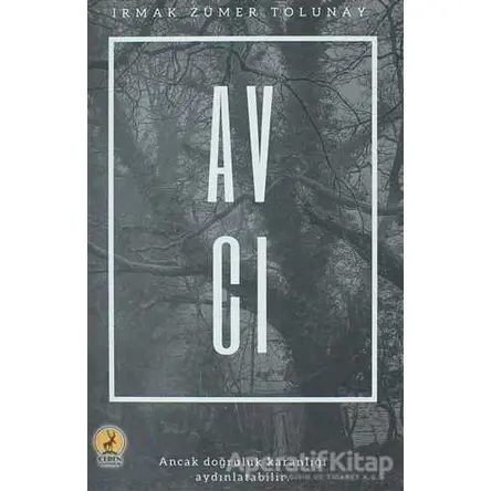 Avcı - Irmak Zümer Tolunay - Ceren Yayıncılık