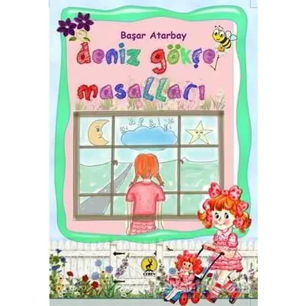 Deniz Gökçe Masalları - Başar Atarbay - Ceren Yayıncılık