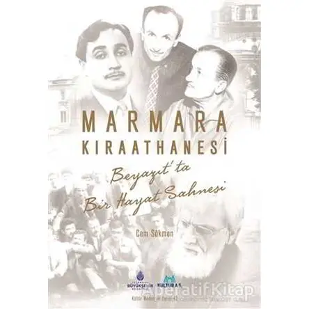 Marmara Kıraathanesi Beyazıtta Bir Hayat Sahnesi - Cem Sökmen - Kültür A.Ş.