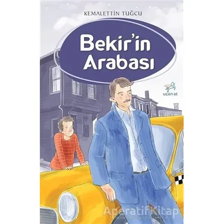 Bekirin Arabası - Kemalettin Tuğcu - Uçan At Yayınları