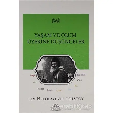 Yaşam ve Ölüm Üzerine Düşünceler - Lev Nikolayeviç Tolstoy - Cağaloğlu Yayınevi