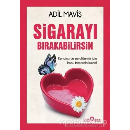 Sigarayı Bırakabilirsin - Adil Maviş - Yediveren Yayınları