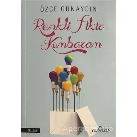 Renkli Fikir Kumbaram - Özge Günaydın - Yediveren Yayınları