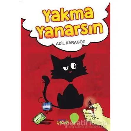 Yakma Yanarsın - Adil Karagöz - Ensar Neşriyat