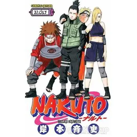 Naruto 32.Cilt - Masaşi Kişimoto - Gerekli Şeyler Yayıncılık