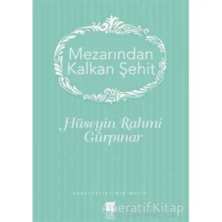 Mezarından Kalkan Şehir - Hüseyin Rahmi Gürpınar - Bilge Kültür Sanat