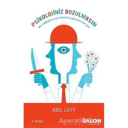 Psikolojiniz Bozulmasın - Joel Levy - Salon Yayınları