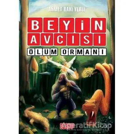 Ölüm Ormanı - Beyin Avcısı 4 - Ahmet Baki Yerli - Acayip Kitaplar