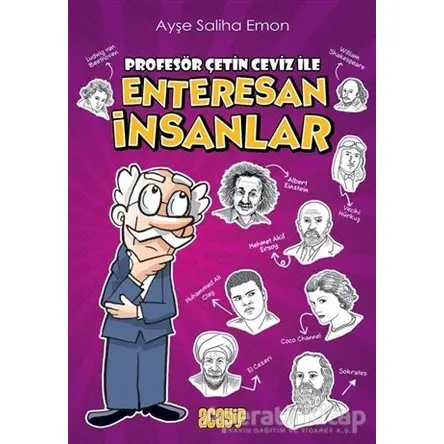 Enteresan İnsanlar - Ayşe Saliha Emon - Acayip Kitaplar