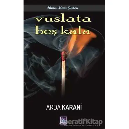 Vuslata Beş Kala - Arda Karani - Göl Yayıncılık