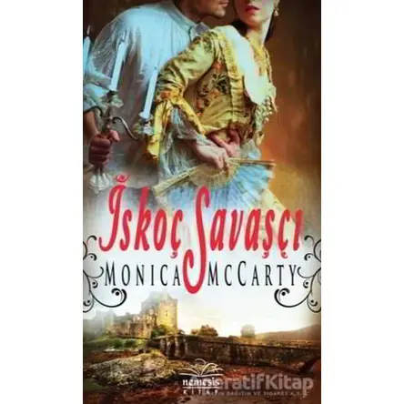 İskoç Savaşçı - Monica McCarty - Nemesis Kitap
