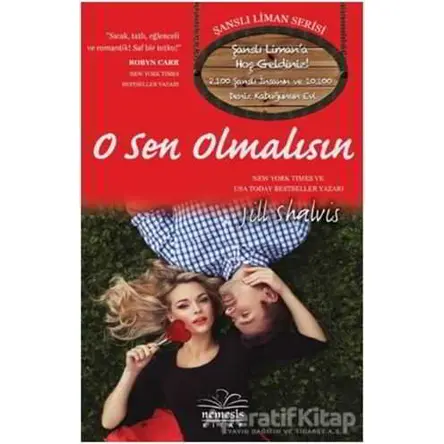 O Sen Olmalısın - Jill Shalvis - Nemesis Kitap