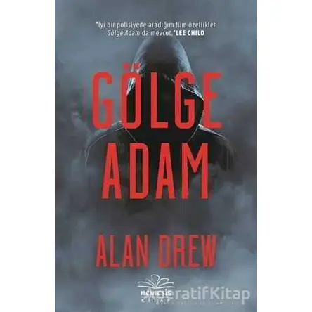 Gölge Adam - Alan Drew - Nemesis Kitap
