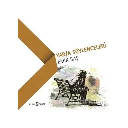 Yara Söylenceleri - Emin Baş - Hayal Yayınları