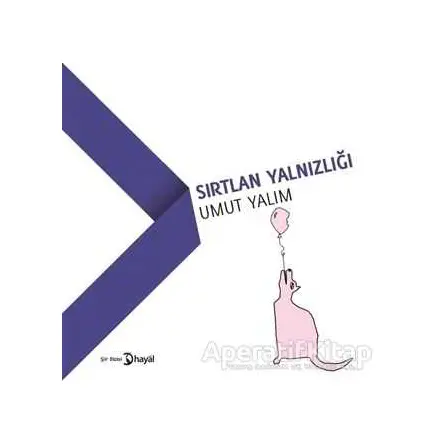 Sırtlan Yalnızlığı - Umut Yalım - Hayal Yayınları