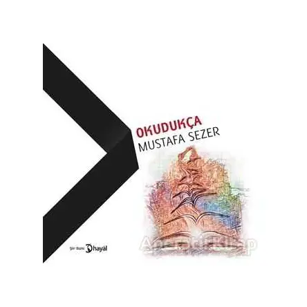Okudukça - Mustafa Sezer - Hayal Yayınları