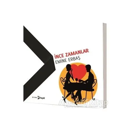 İnce Zamanlar - Emine Erbaş - Hayal Yayınları