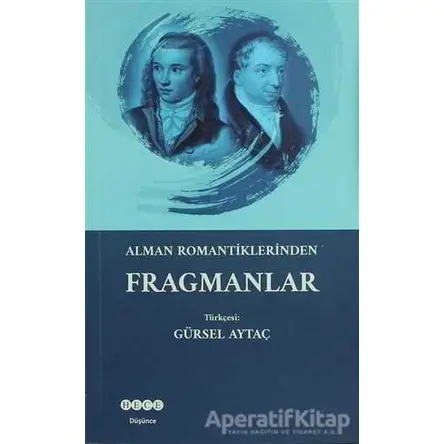 Alman Romantiklerinden Fragmanlar - Kolektif - Hece Yayınları