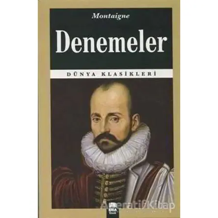 Denemeler - Michel de Montaigne - Ema Kitap