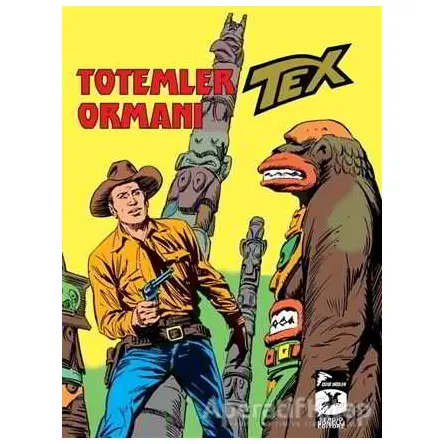 Tex Klasik Seri 27 - Totemler Ormanı / İnsan ve Hayvan - Guido Nolitta - Çizgi Düşler Yayınevi