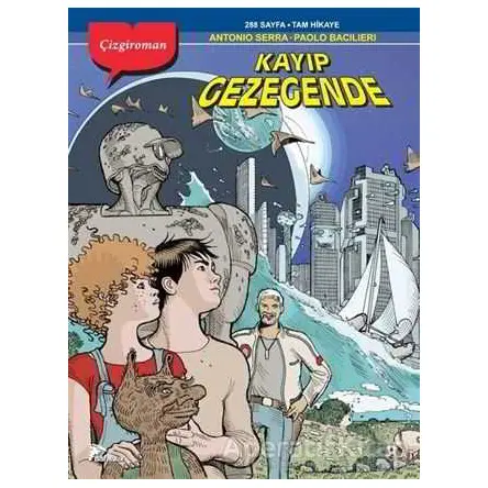 Kayıp Gezegende - Antonio Serra - Çizgi Düşler Yayınevi