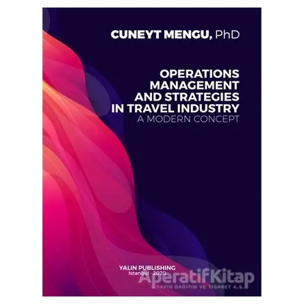 Operations Management and Strategies in Travel Industry A Modern Concept
