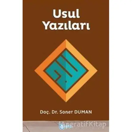 Usul Yazıları - Soner Duman - Beka Yayınları