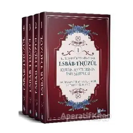 Esbab-ı Nüzul - Kuran Ayetlerinin İniş Sebepleri (4 Cilt Takım)