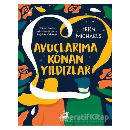 Avuçlarıma Konan Yıldızlar - Fern Michaels - Olimpos Yayınları