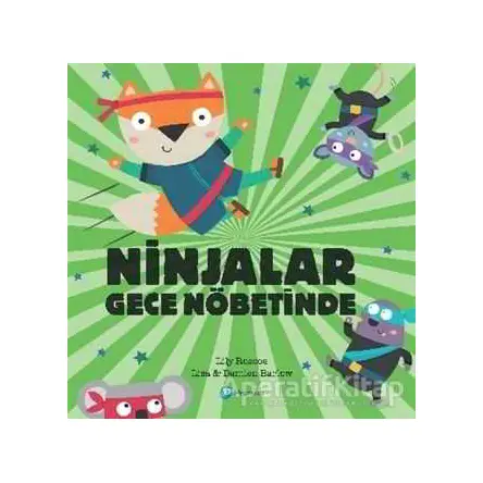 Ninjalar Gece Nöbetinde - Lily Roscoe - Pearson Çocuk Kitapları