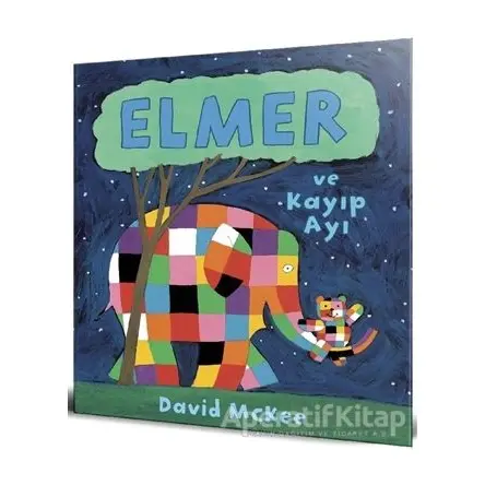 Elmer ve Kayıp Ayı - David McKee - Mikado Yayınları