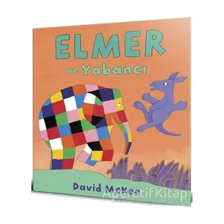 Elmer ve Yabancı - David McKee - Mikado Yayınları