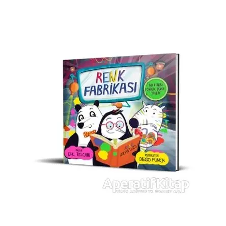 Renk Fabrikası 3+ Yaş - Eric Telchin - Mikado Yayınları