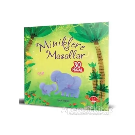 Miniklere Masallar - Kolektif - Mikado Yayınları