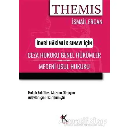 Themis Ceza Hukuku Genel Hükümler Medeni Usul Hukuku - İsmail Ercan - Kuram Kitap