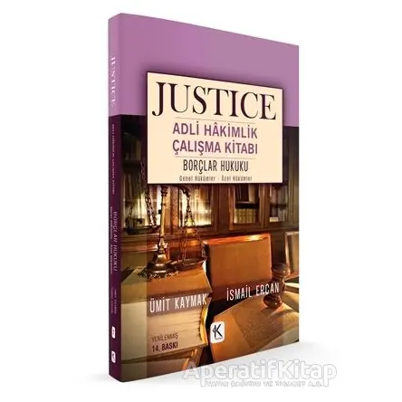 Borçlar Hukuku Genel Hükümler Özel Hükümler - Justice Adli Hakimlik Çalışma Kitabı
