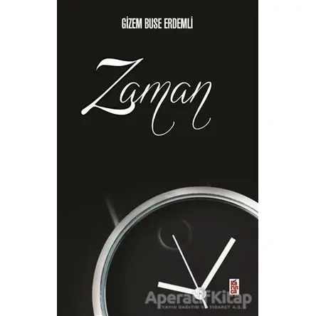 Zaman - Gizem Buse Erdemli - Karınca Yayınları