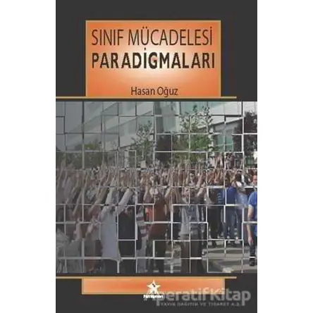 Sınıf Mücadelesi Paradigmaları - Hasan Oğuz - Peri Yayınları