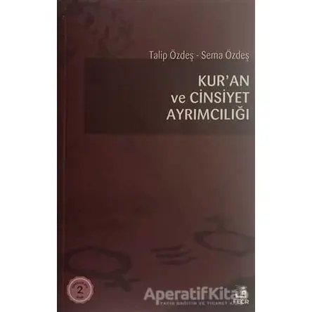 Kur’an ve Cinsiyet Ayrımcılığı - Sema Özdeş - Fecr Yayınları