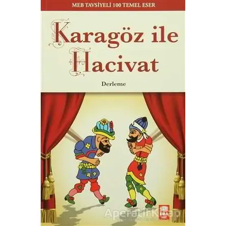 Karagöz İle Hacivat - Ema Genç Yayınevi