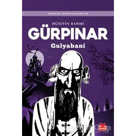 Gulyabani - Hüseyin Rahmi Gürpınar - Kırmızı Kedi Yayınevi