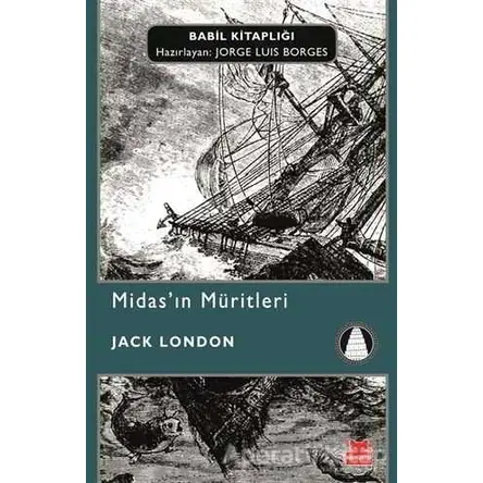Midas’ın Müritleri - Jack London - Kırmızı Kedi Yayınevi