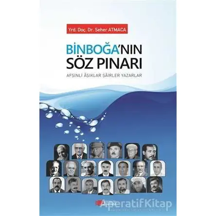 Binboğanın Söz Pınarı - Seher Atmaca - Berikan Yayınevi