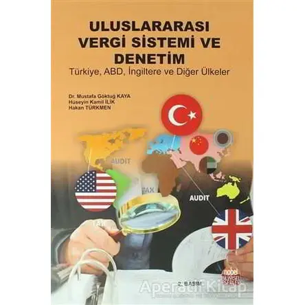 Uluslararası Vergi Sistemi ve Denetim - Mustafa Göktuğ Kaya - Nobel Bilimsel Eserler