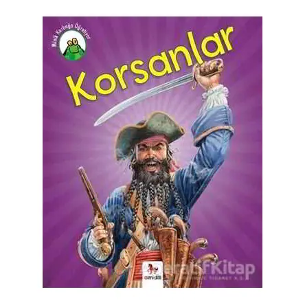 Minik Kurbağa Öğretiyor - Korsanlar - Annabelle Lynch - Almidilli